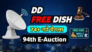 DD Free Dish 94 E Auction for MPEG2 new Channels | dd free dish new update today | dth  new channel