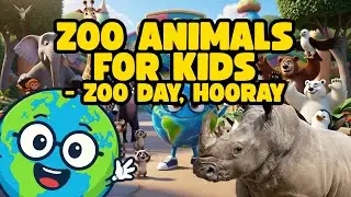 Zoo Animals for Kids | Learn Animal Names | Educational Video