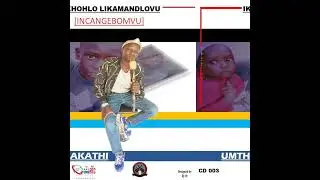 IKHOHLO LIKAMANDLOVU