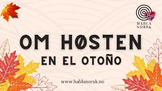 OTOÑO EN NORUEGO: aprende vocabulario y mejora tu comprensión