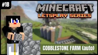 LP 18 : Automatic CobbleStone Farm  | Minecraft gameplay | GALLERYGAMING