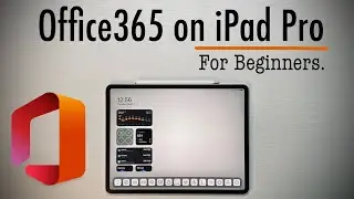 НОВЫЙ Microsoft Office 365 на iPad Pro для начинающих!