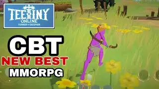 Teetiny online Gameplay  New Best MMORPG Open World  CBT