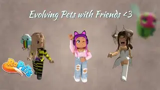 Evolving Pets in Ropets on Roblox (And Getting Kidnapped, TWICE!)