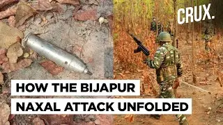 Bijapur Naxal Attack: Account Of How 22 Jawans Were Killed In One Of India's Deadliest Attacks