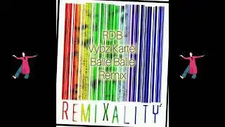RDB - Balle Balle ft. Vybz Kartel (Coolie Dance/Move Yuh Body Girl)