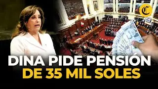 Dina Boluarte solicita pensi&oacute;n vitalicia de S/ 35 mil tras ser vacada | El Comercio