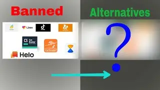 Chinese App Alternatives | Best Replacement for Banned apps | Joyz Tech Tricks