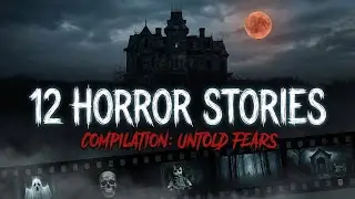 12 Late-Night Horror Stories That Crawl Under Your Skin