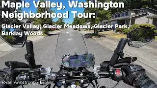 Maple Valley Washington - Neighborhood Tour - Glacier Neighborhoods