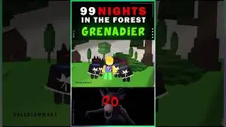 THE NEW GRENADIER CLASS in 99 Nights in the Forest #99nightintheforest #roblox #animation