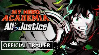 My Hero Academia All's Justice - Official Opening Cinematic Trailer