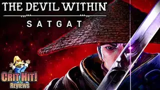 Satgat: Devil Within Breakdown! Metroidvania exploration, with a dash of Sekiro!