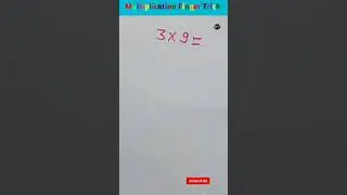 Finger Multiplication Trick 🤔 | Multiply 3 by 9 finger trick  #maths #multiplication #shorts #viral