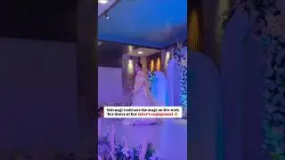 Dance Performance at Sister sheetal joshi engagement💃😍 #shivangijoshi #shivangi #kaira #naira #reels