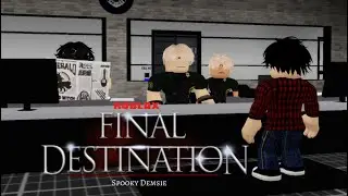 Roblox: Final Destination | Spooky Demise | A 2025 Roblox Horror Film