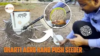Dharti Agro Hand Push Seeder | Working Demo & Detailed Explanation! 🚜