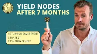 Yield Nodes update - results after 7 months || Yield || Strategy || Risk management