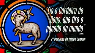 SANTA MISSA 2° DOMINGO DO TEMPO COMUM - 2026