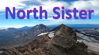 Climbing North Sister Volcano - Solo Summit