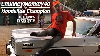 ChunkeyMonkey40 for Hoodslide Champion at Kid Rock's Fourth Annual Fish Fry!!! #KRHoodSlide