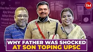Father Reveals Aditya Srivastava&rsquo;s Secrets | UPSC CSE-2023, AIR-1 | Toppers Family