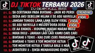 DJ TIKTOK TERBARU 2025🎵DJ SA CERITAKAN PADA BINTANG BINTANG🎵DJ SEDIA AKU SEBELUM HUJAN - IDGITAF