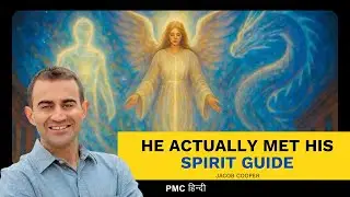 He Actually Met His Spirit Guide | A Real Life Story | The PMC Show x Jacob Cooper