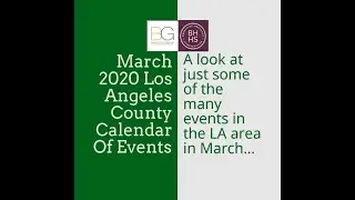 March 2020 Los Angeles County Calendar Of Events