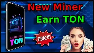 Nueva Miner&iacute;a Gana TON Completamente gratis Pagando Sin Inversi&oacute;n #crypto #freemining