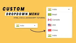 Custom Dropdown Menu in HTML CSS JavaScript