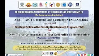 ATAL FDP 2025-26 on Next Wave: Advancements in Next Generation Communications||Day4S8||
