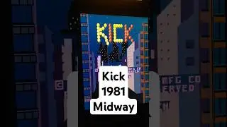 Kick - 1981 - Midway #kick #midway #fyp #arcade #shorts #retrogamer #retrogame #classicarcade