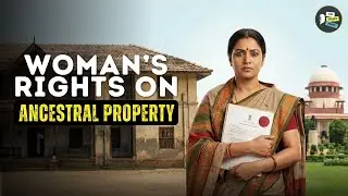 Property Rights For Daughters In India | Single Woman Ancestral Property Rights In India