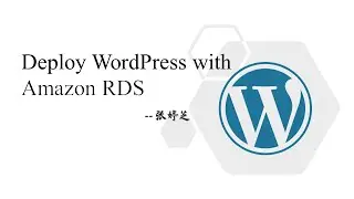 Deploy WordPress with Amazon RDS