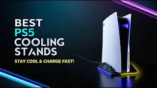 5 Best PS5 Cooling Stands in 2025 | Keep Your Console Cool