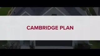 Beazer Homes | Cambridge Virtual Tour | Houston, TX