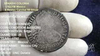 SPANISH COLONIA 1792-FM Mexico 8 Reales Carolus IIII Silver ( Coin Collector