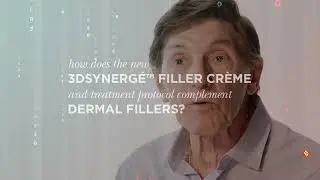 Dr Des Fernandes explains how 3DSynerg&eacute;&trade; Filler Cr&egrave;me compliments Dermal Fillers.