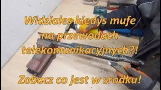 Mufa na przewodach telefonicznych! Jak wygląda w środku?!