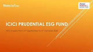 ICICI Prudential ESG fund NFO details