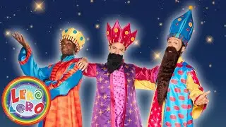 Lero Lero - Los Reyes Magos Llegar&aacute;n - Nuevo - Canciones, bailes y videos de Navidad para ni&ntilde;os