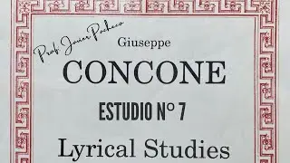Concone Lyrical Studies - Estudio n&deg; 7.