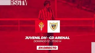 Real Sporting Juvenil DH - CD Arenal