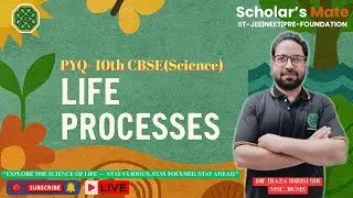 Life Processes Unlocked 🔑  Science Secrets Revealed -  Board Prep + Concept Clarity