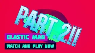 𝔼𝕝𝕒𝕤𝕥𝕚𝕔 𝕞𝕒𝕟 𝕡𝕥.2
