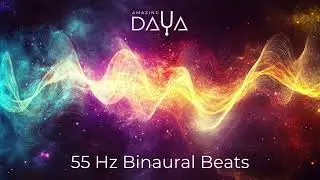 55 Hz Binaural Beats | Kundalini Stimulation Healing Frequency