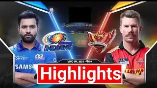 MI vs SRH  2021 MATCH HIGHLIGHTS 