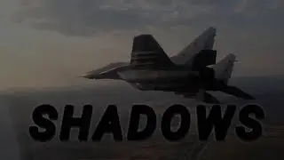 SHADOWS-Russian army edit