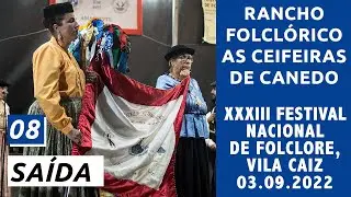 Rancho Folclórico As Ceifeiras de Canedo — 08 Saída